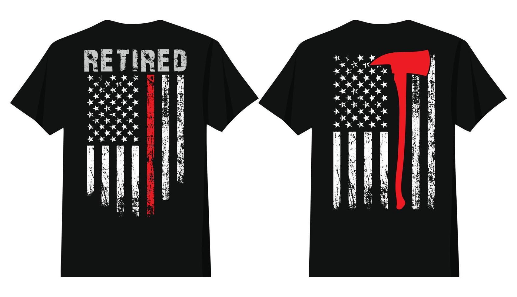 Retired Firefighter Axe Flag T Shirt Design vector