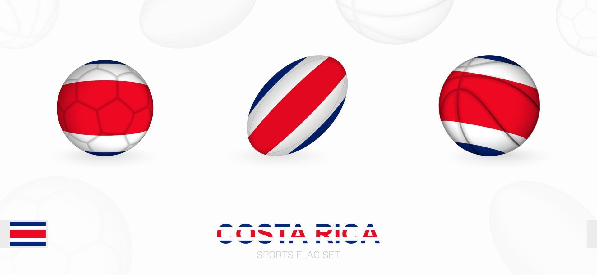 Sports icons for football, rugby and basketball with the flag of Costa Rica. vector