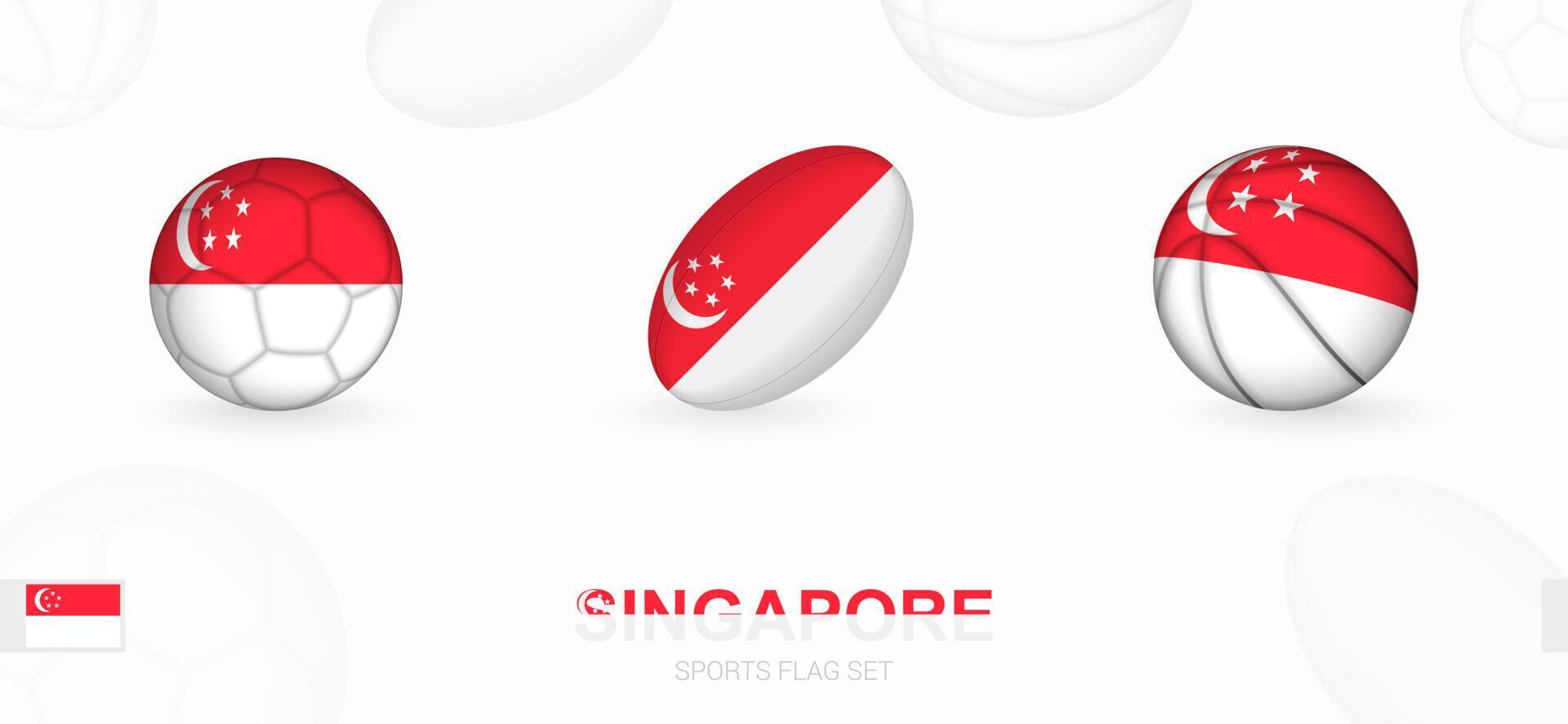 Sports icons for football, rugby and basketball with the flag of Singapore. vector