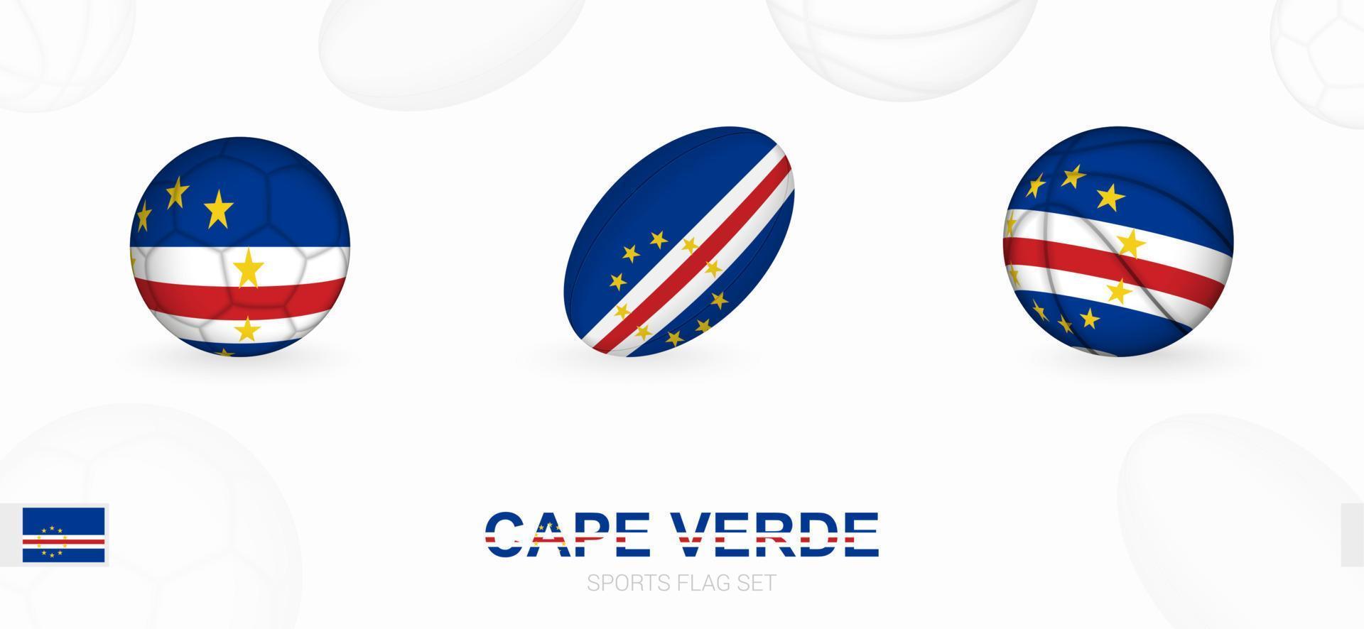 Sports icons for football, rugby and basketball with the flag of Cape Verde. vector