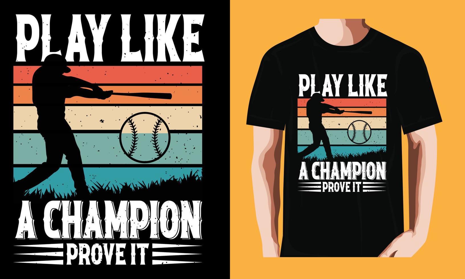 play like a champion prove it vector