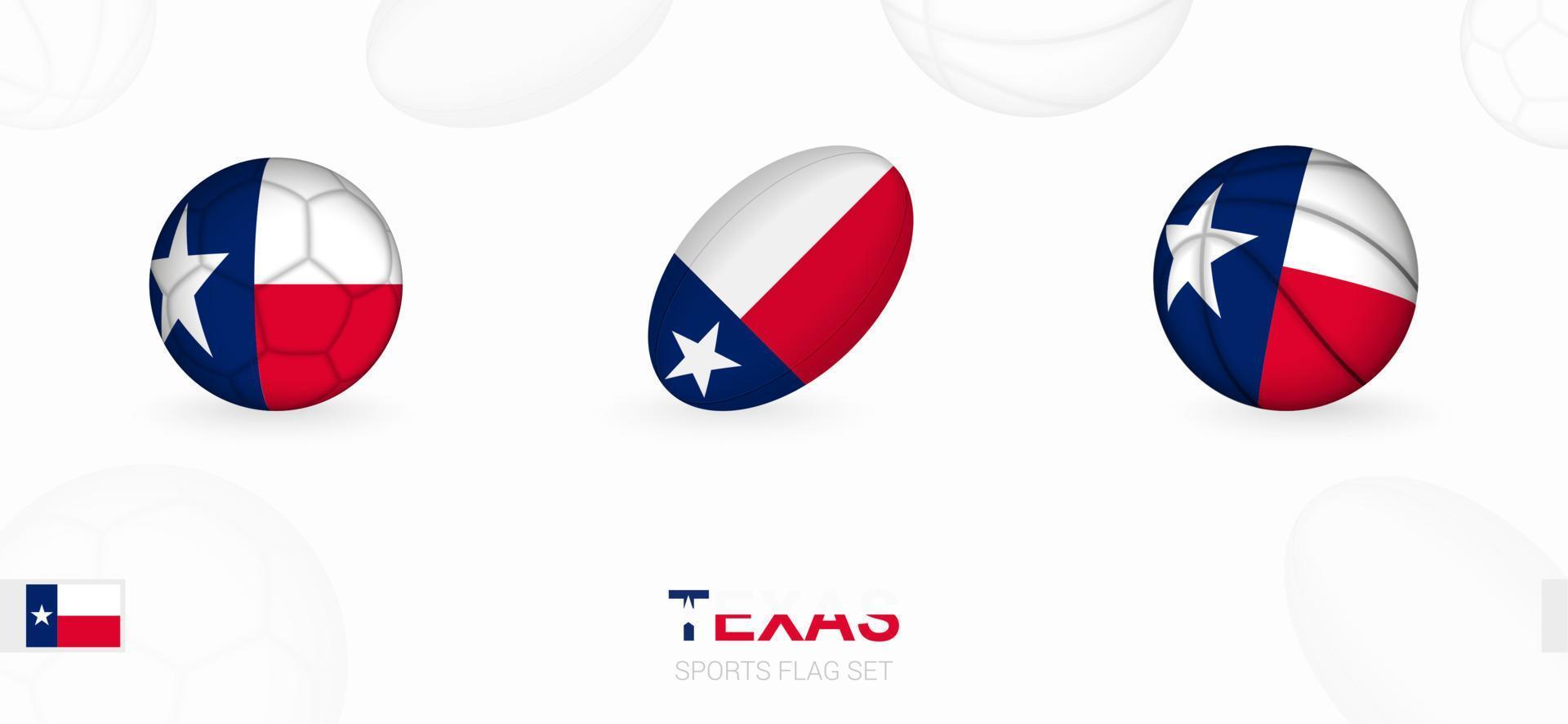 Sports icons for football, rugby and basketball with the flag of Texas. vector