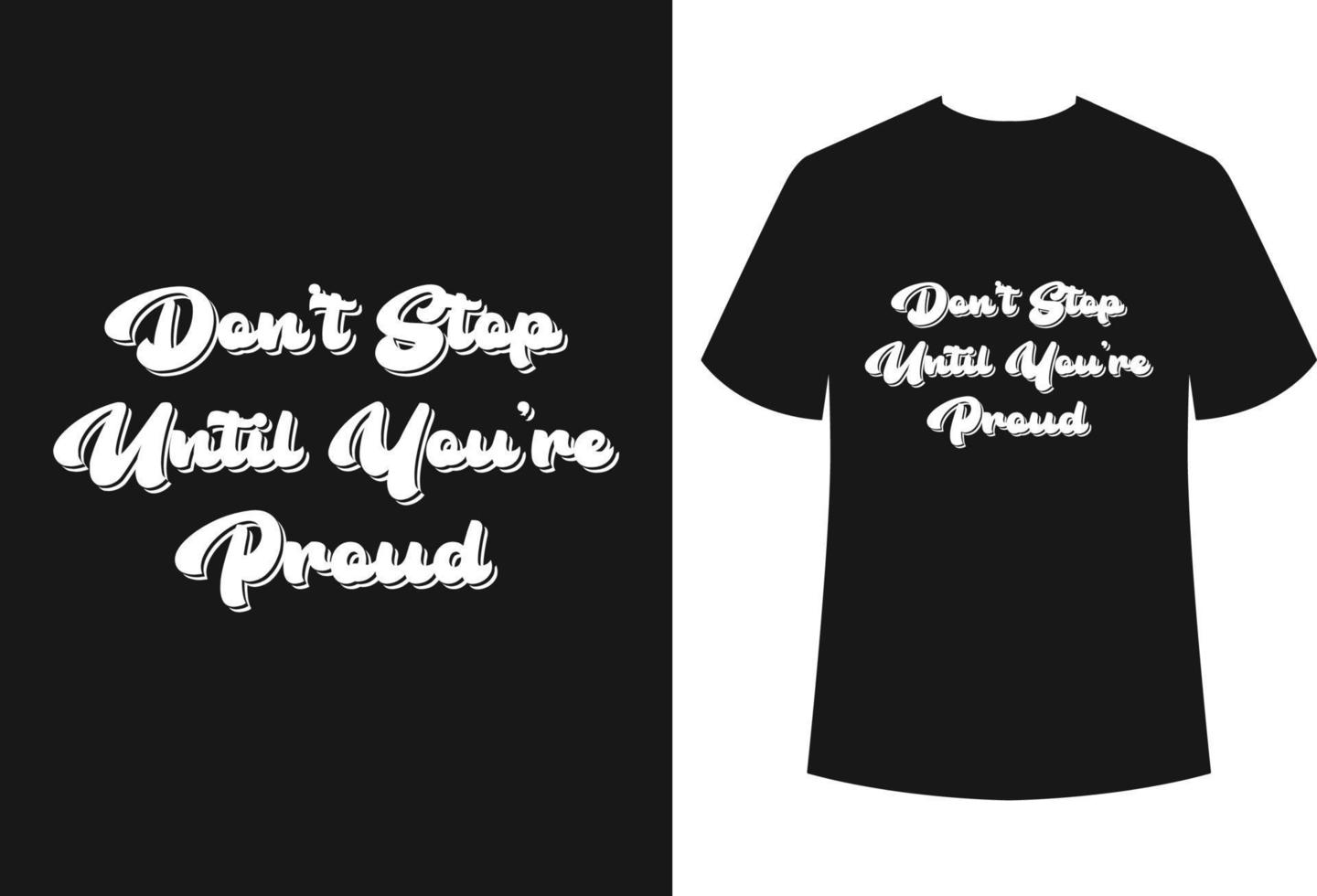 Typography T-shirt Design vector