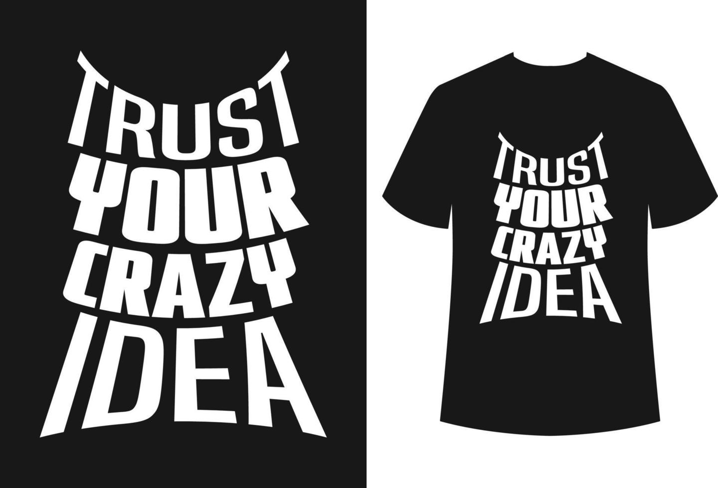 Typography T-shirt Design vector