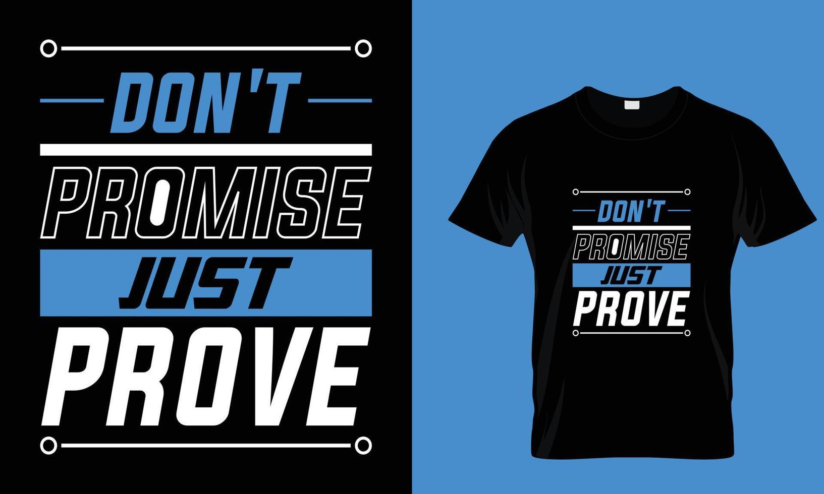 don't promise just prove vector