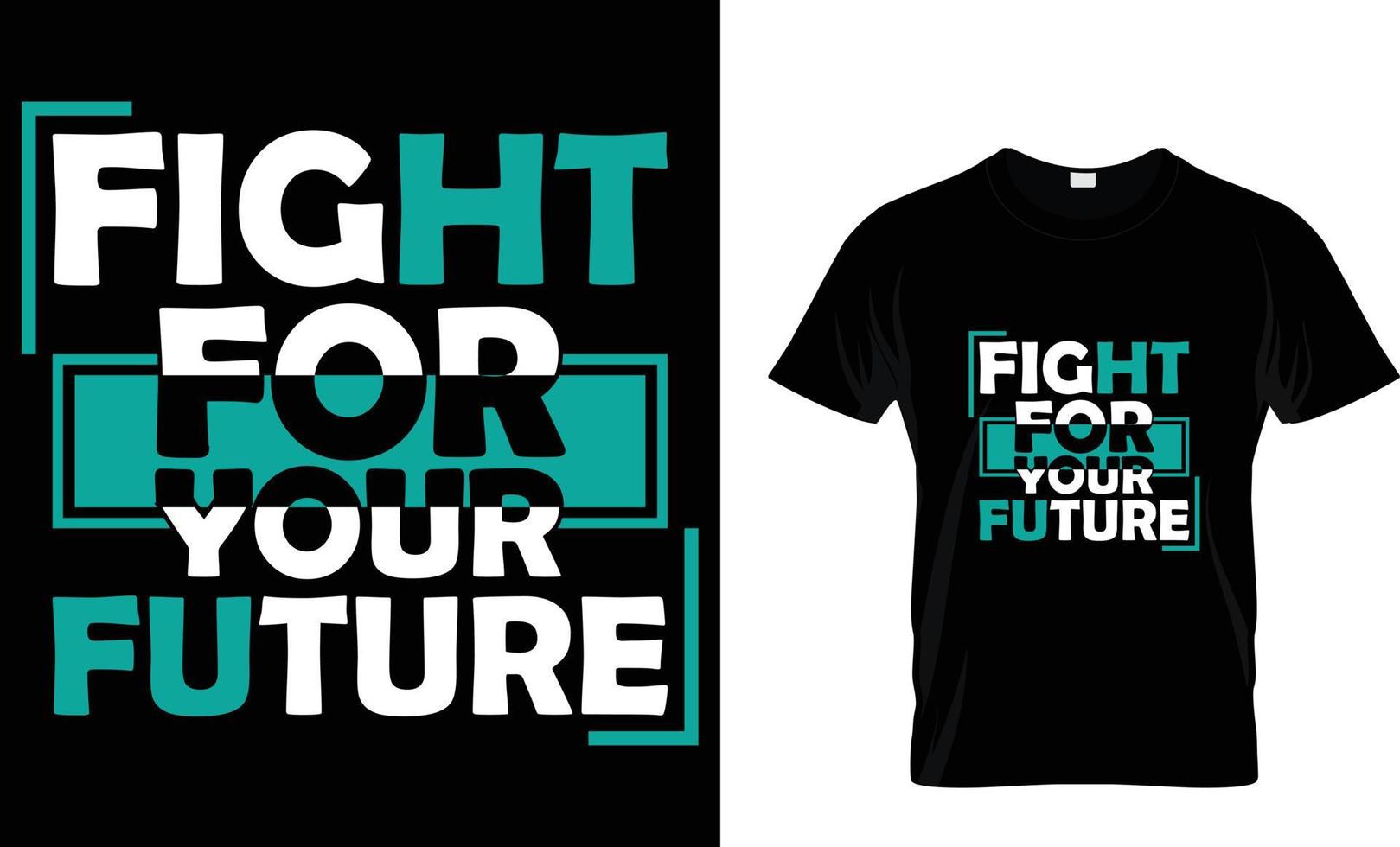 fight for your future vector