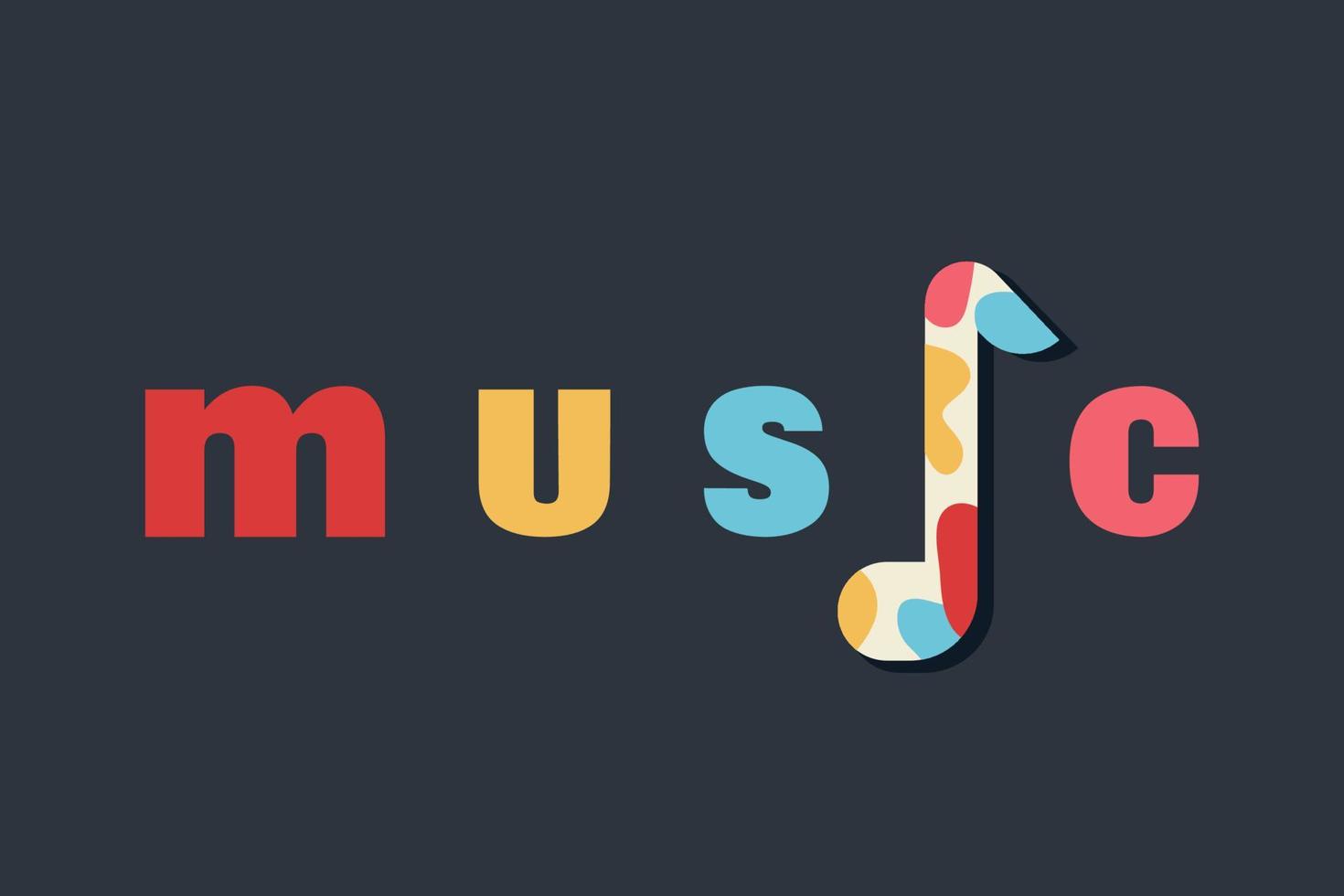 Phrase of Music with bright colored letters on black background. Slogan handwritten by creative minimalist font. Modern trendy text. Vector illustration for print, textile, sweatshirt, t-shirt, bags