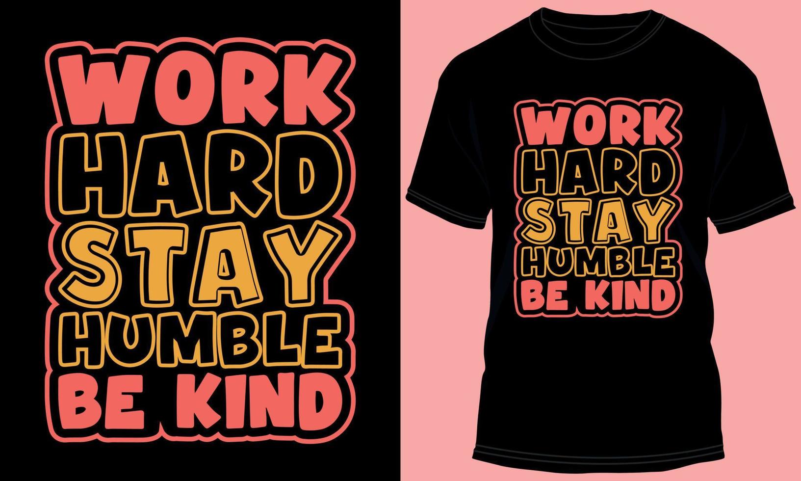 Motivational Typography T-shirt Design vector