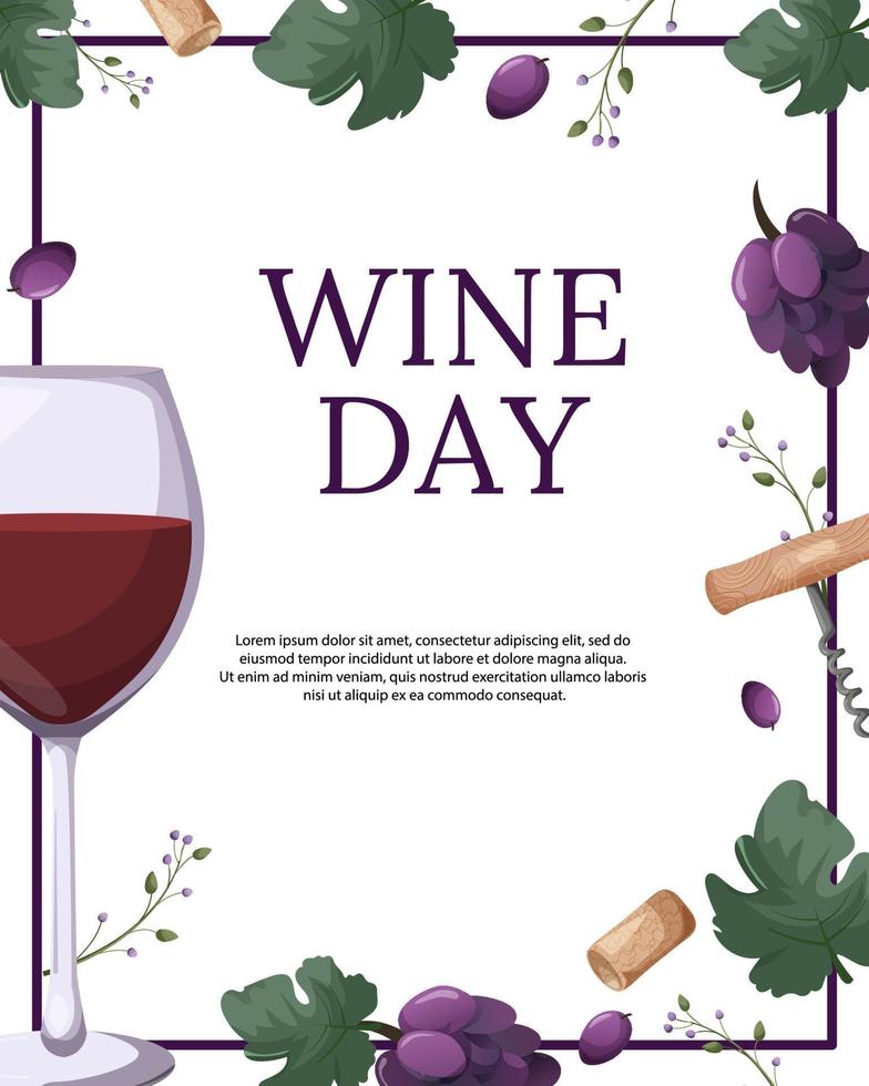 wine day. template for flyer, banner, invitation, advertisement. wine bottle, grapes, corkscrew, leaves, cork. Vector. Cartoon vector