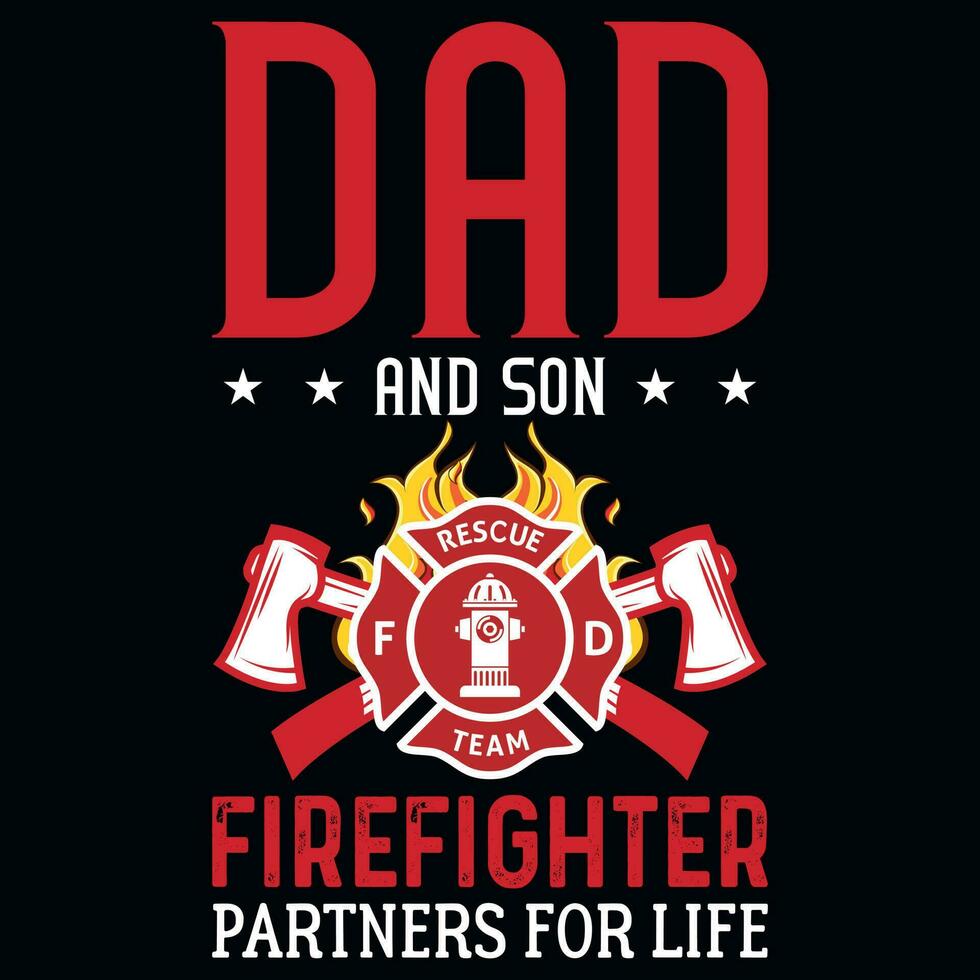 Firefighter dad tshirt design vector