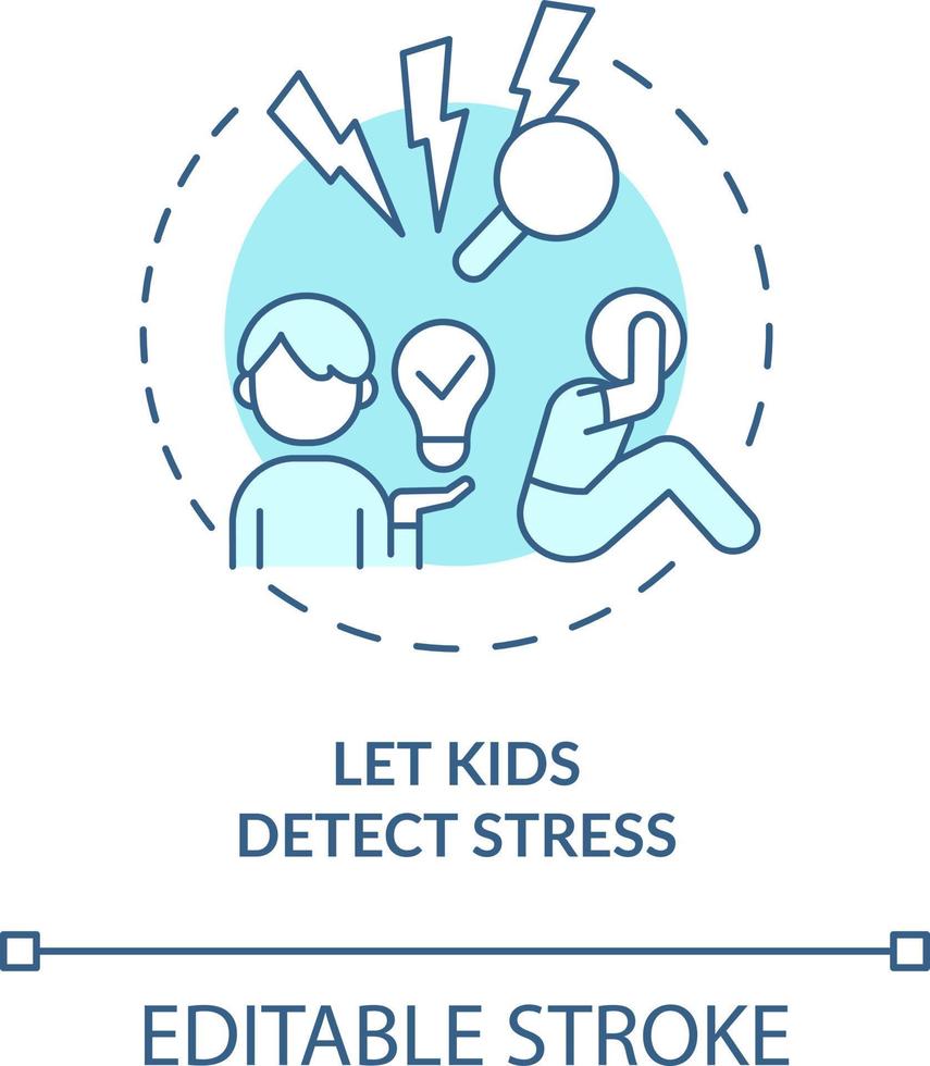 Let kids detect stress turquoise concept icon. Foster emotional regulation in child abstract idea thin line illustration. Isolated outline drawing. Editable stroke vector