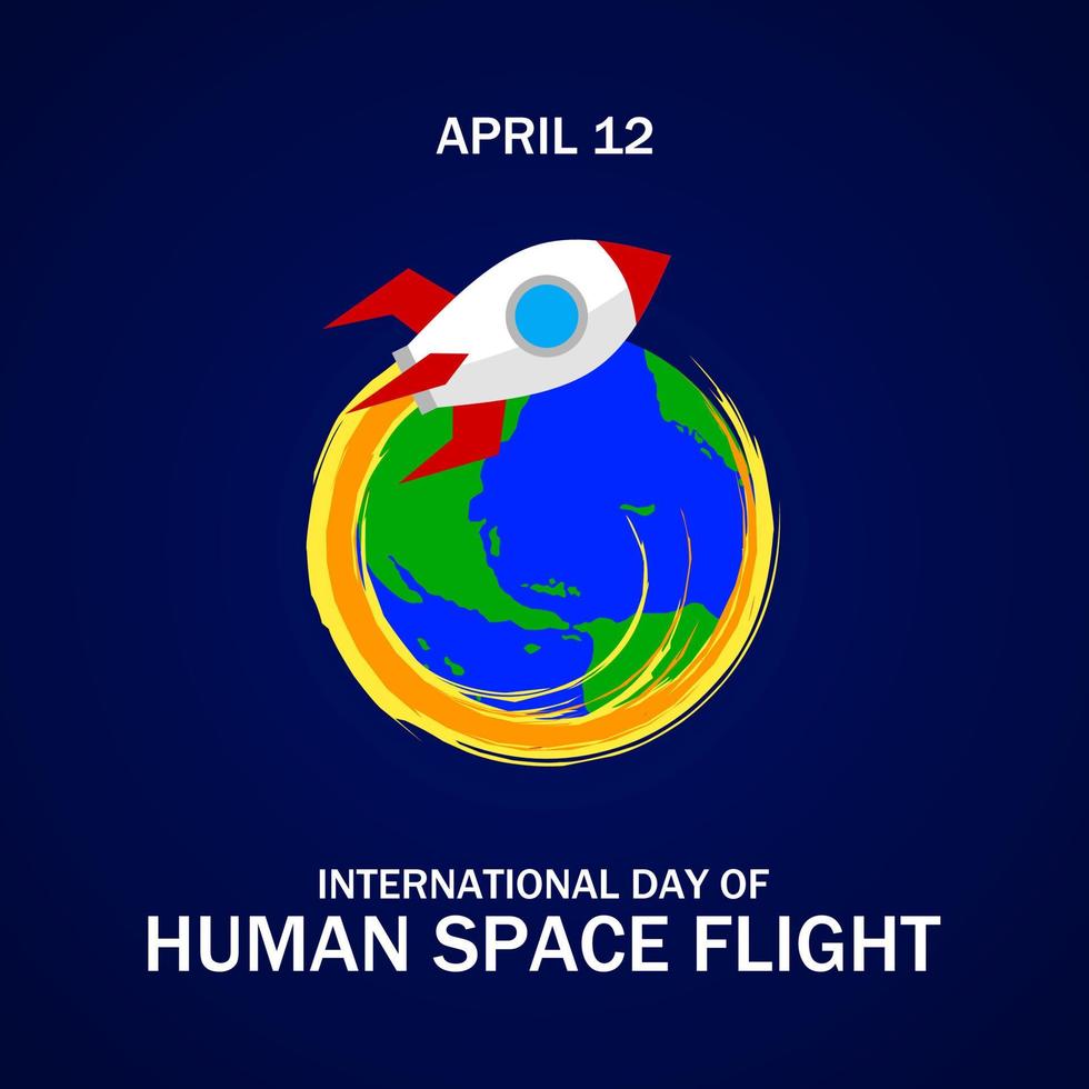 International day of human space flight vector illustration. Suitable for Poster, Banners, background, campaign and greeting card.