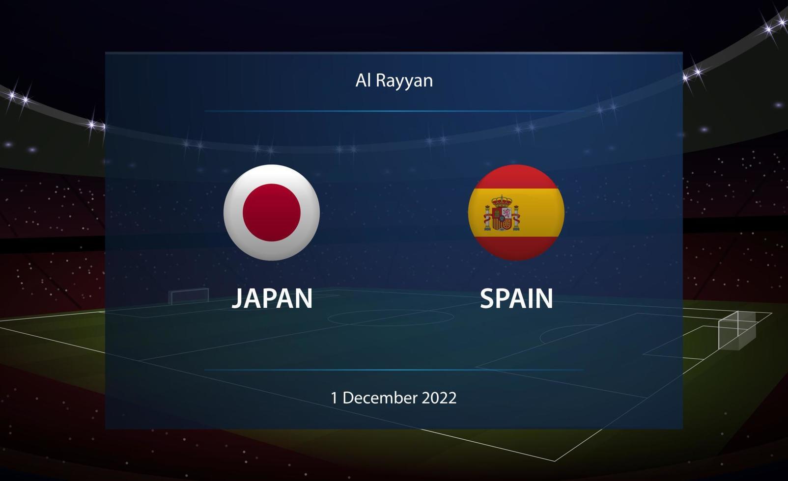 Japan vs Spain. Football scoreboard broadcast graphic vector