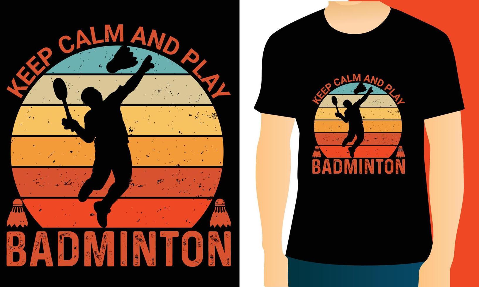 Keep calm and play badminton typography vector t-shirt design. Perfect for print items and bags, poster, gift, template, card, banner. Handwritten vector illustration. Isolated on black background.