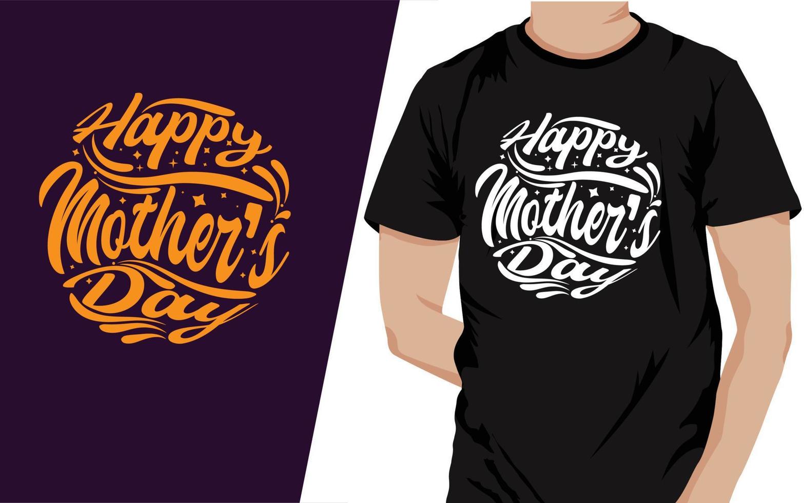 Vector file happy mothers day typography t-shirt design