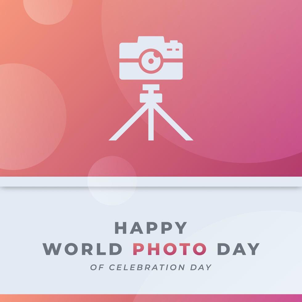 World Photo or Photography Day Celebration Vector Design Illustration for Background, Poster, Banner, Advertising, Greeting Card