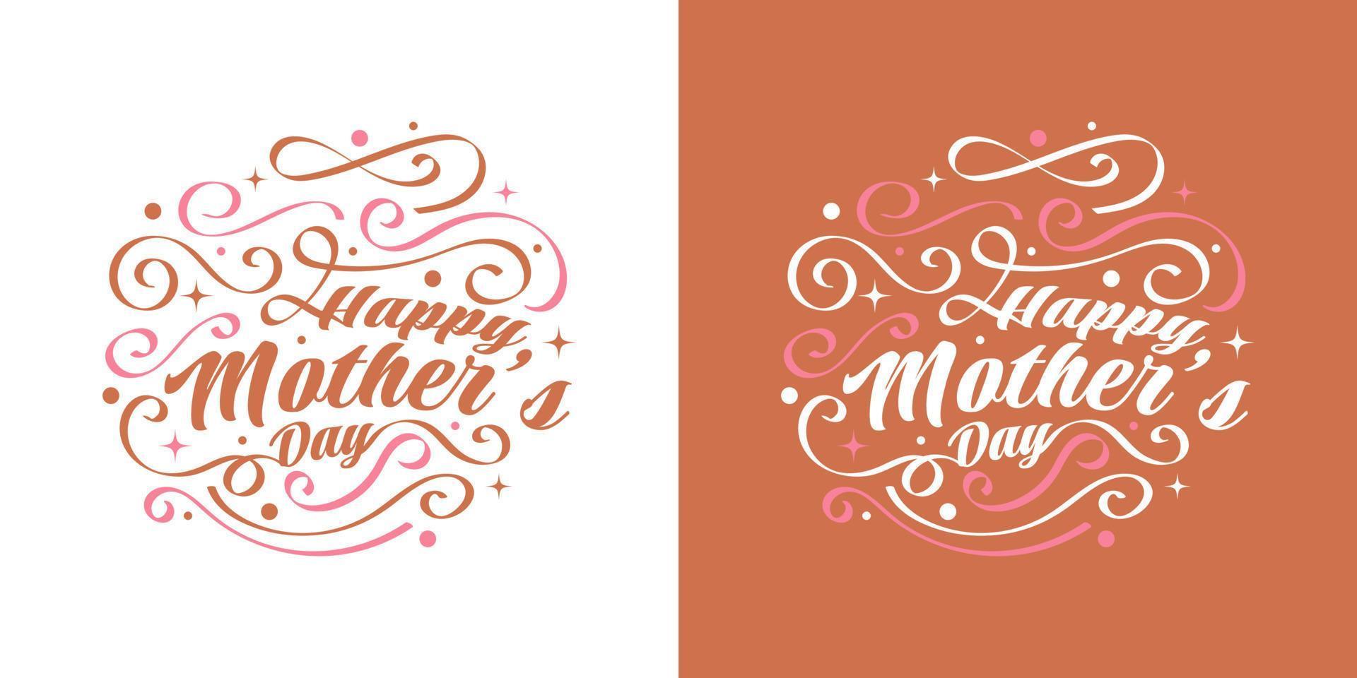 Happy Mother's Day Lettering Design. Can be Used for Greeting Card, Poster, Banner, or T Shirt Design vector