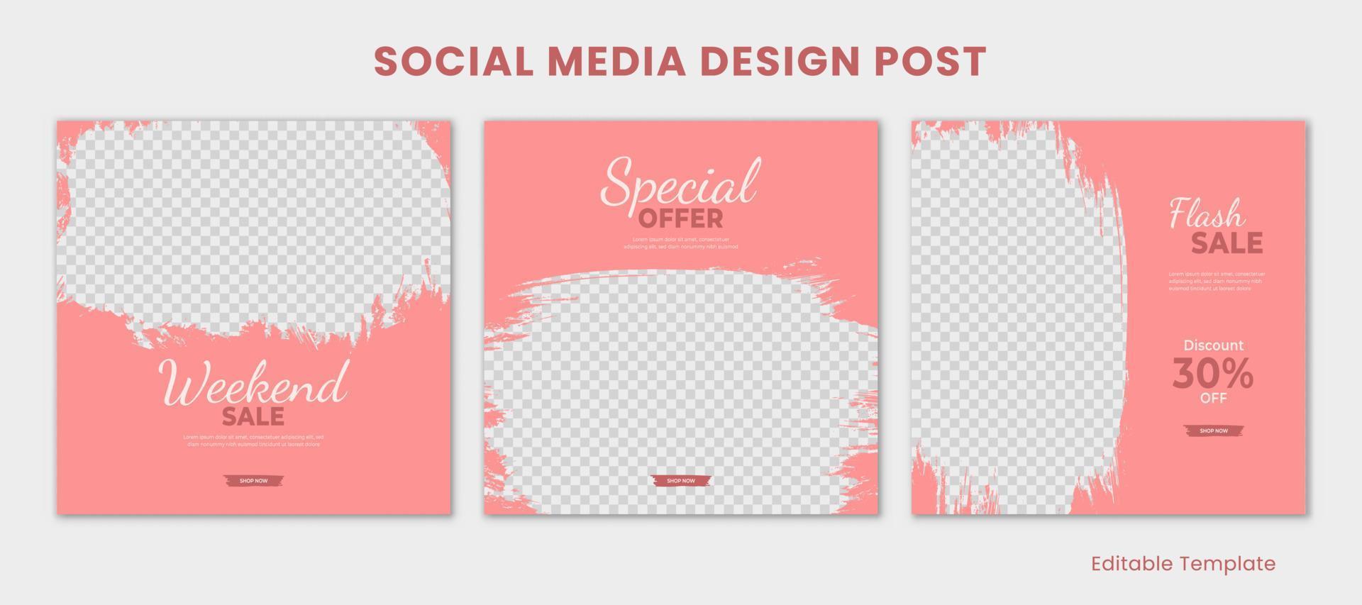 Set of 3 Editable Template Social Media Design Post, With Frame Brush n Pink Color Theme. Suitable for Post, Sale Banner, Ads, Promotions Product, Business, Company, Fashion, Beauty, Spa vector