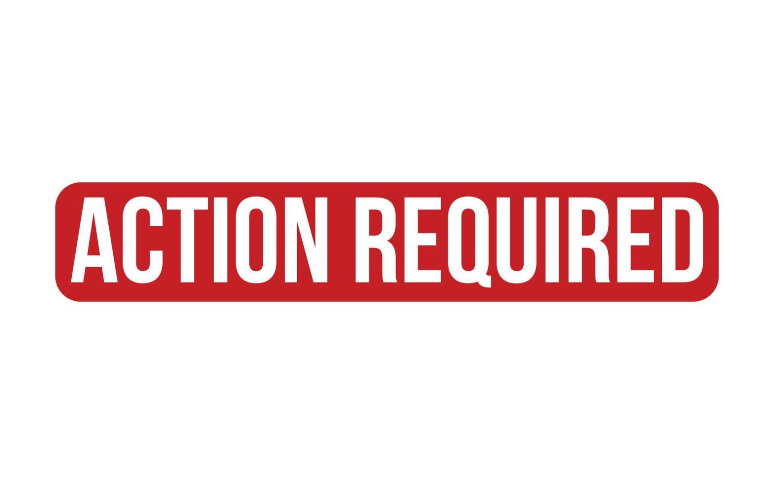 Further Action Is Required To Accept This Cash Action Required Rubber Stamp Seal Vector 22798164 Vector Art at Vecteezy