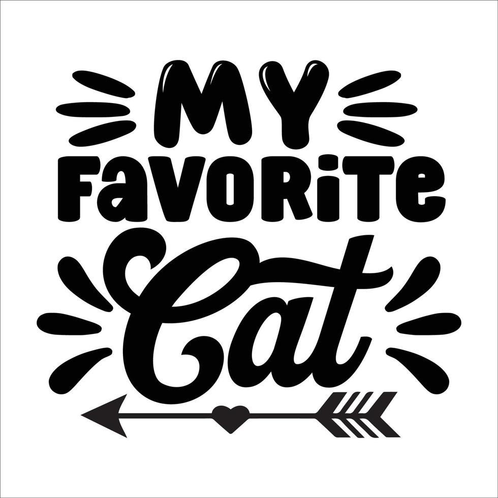 Cat quote typography design for t-shirt, cards, frame artwork, bags, mugs, stickers, tumblers, phone cases, print etc. vector