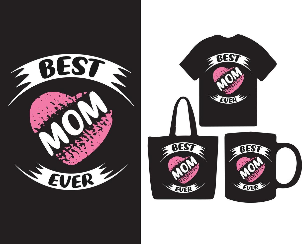 Mothers day best selling typography t-shirt design vector