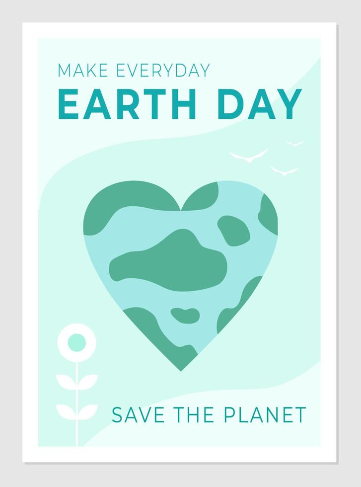 Ecology poster for Earth Day and environmental protection. Vector illustration of heart-shaped planet. Banner and text design.