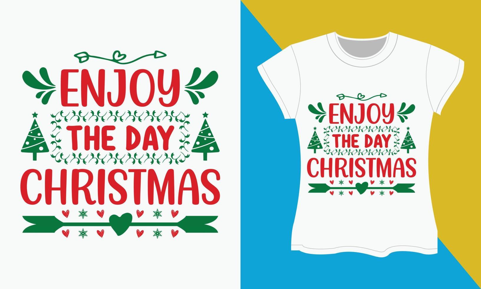 Navidad svg camiseta diseño, disfrutar el día Navidad vector