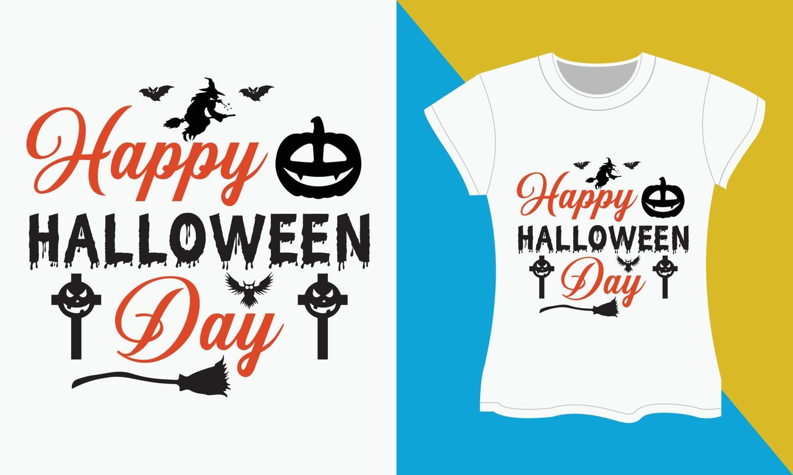 Halloween SVG cut files t-shirt design, Happy halloween day vector