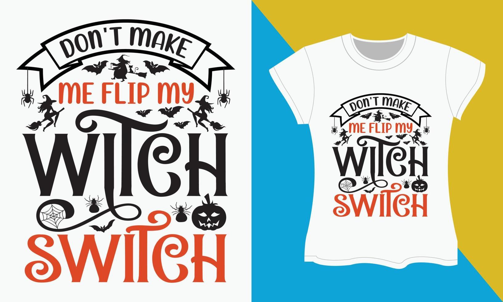 Halloween typography t-shirt Design vector