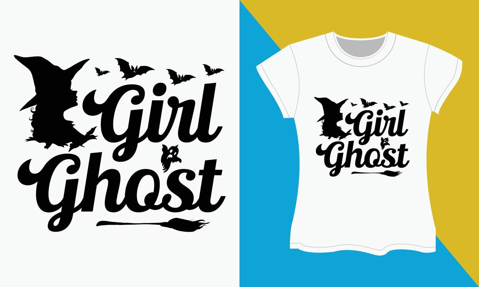 Halloween typography t-shirt design, Girl ghost vector