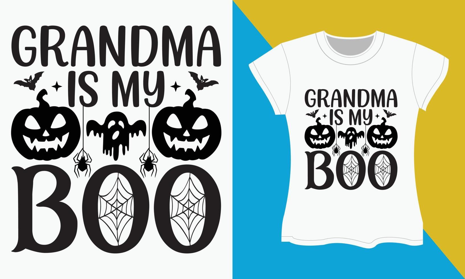 Halloween funny family typography t-shirt design, Grandma is my boo vector