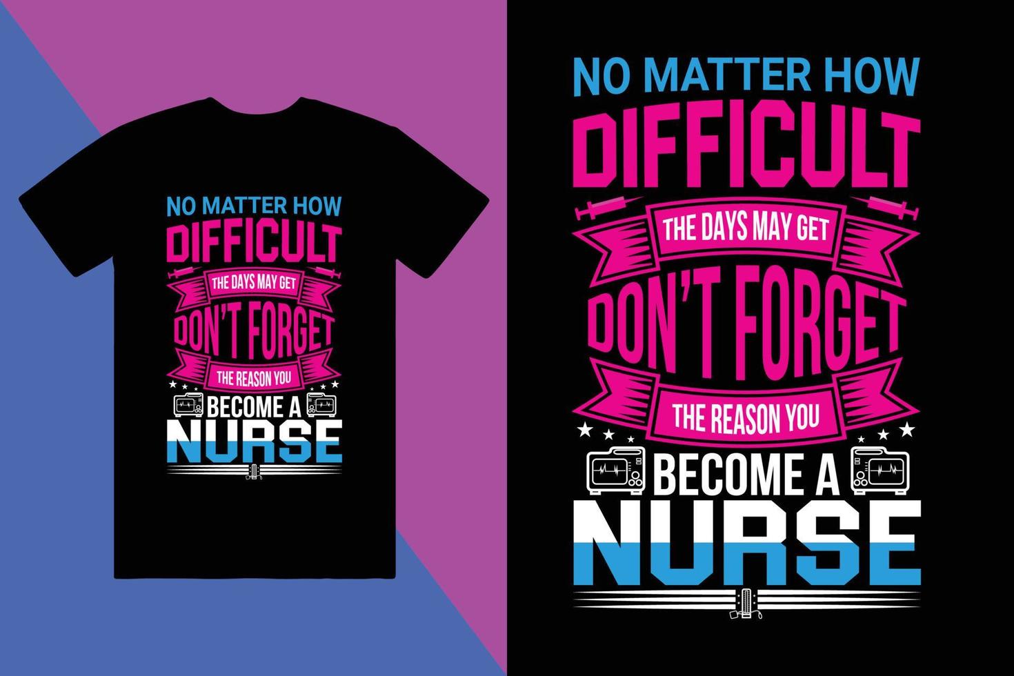 nurse t-shirt design, custom t-shirt design vector