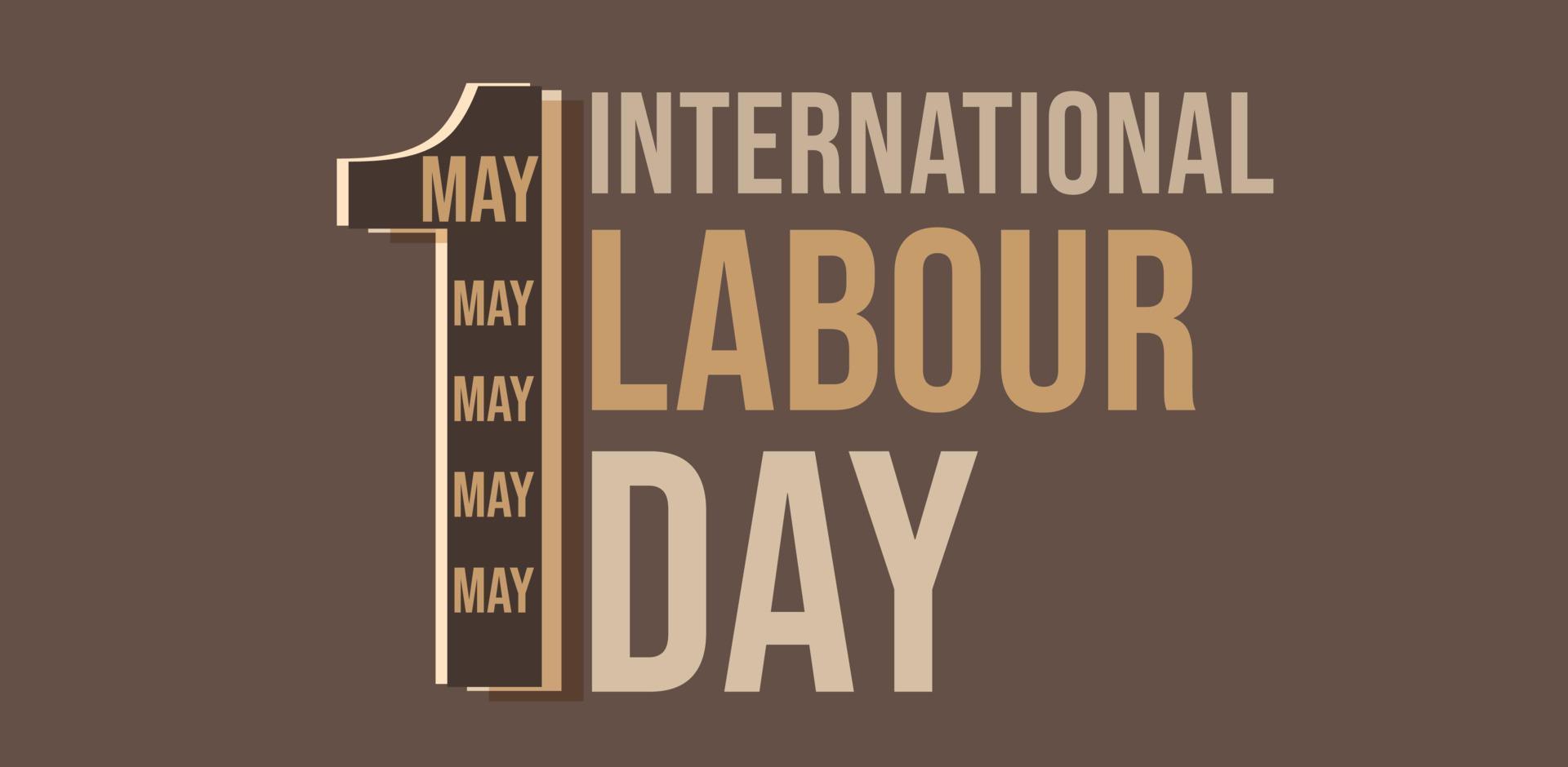 Happy Labour Day On 1 May. Template for background, banner, card, poster. vector