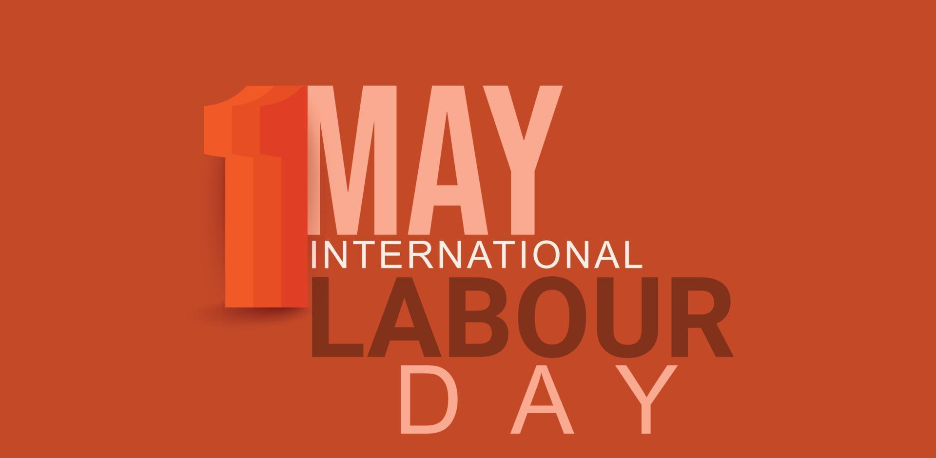 Happy Labour Day On 1 May. Template for background, banner, card, poster. vector