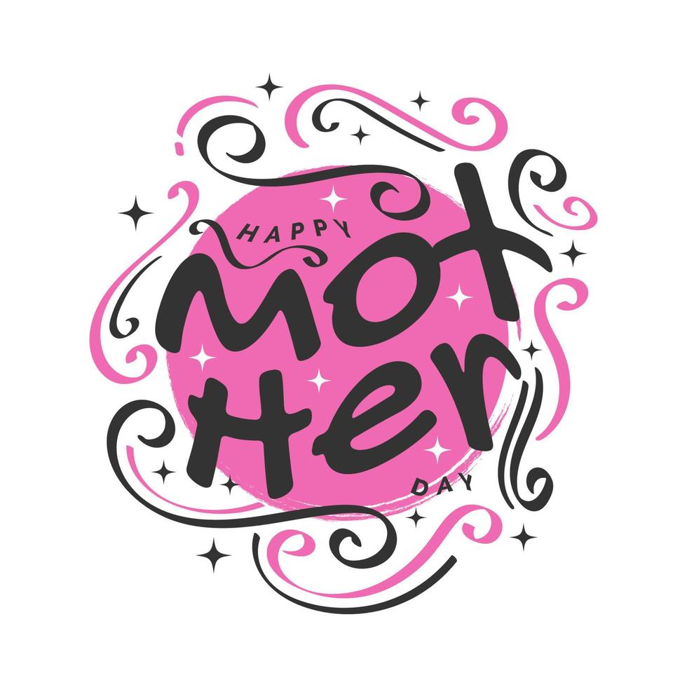 Happy Mother's Day Lettering. Mother Day Typography, Can be Used for Greeting Card, Poster, Banner, or T Shirt Design vector