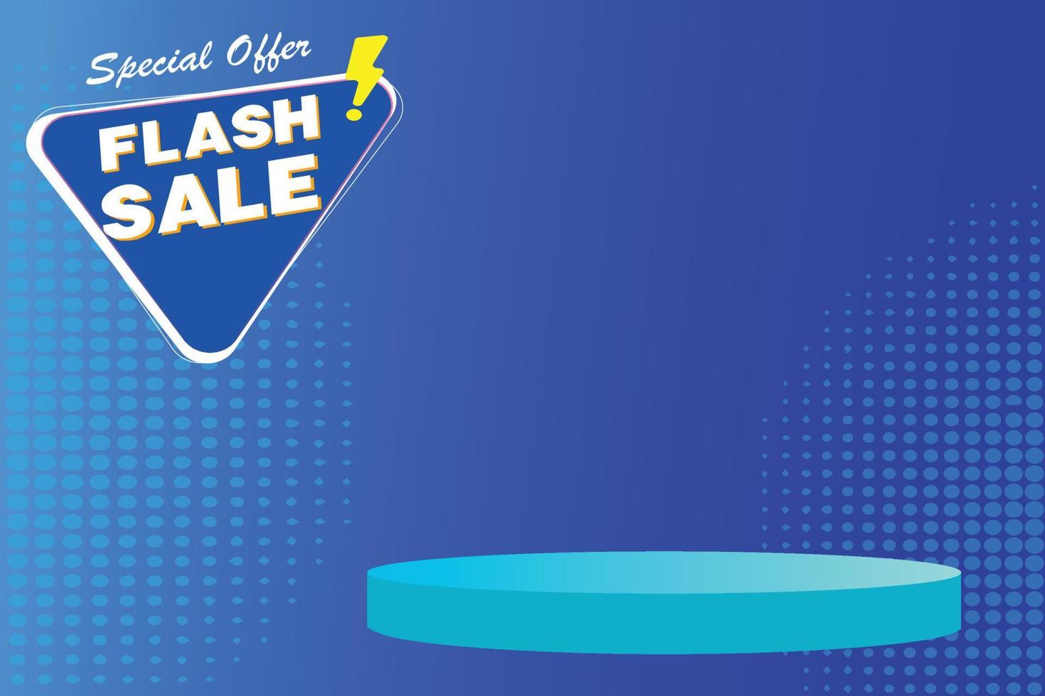 New Flash Sale banner template and design blue podium on blue background for product sale. vector