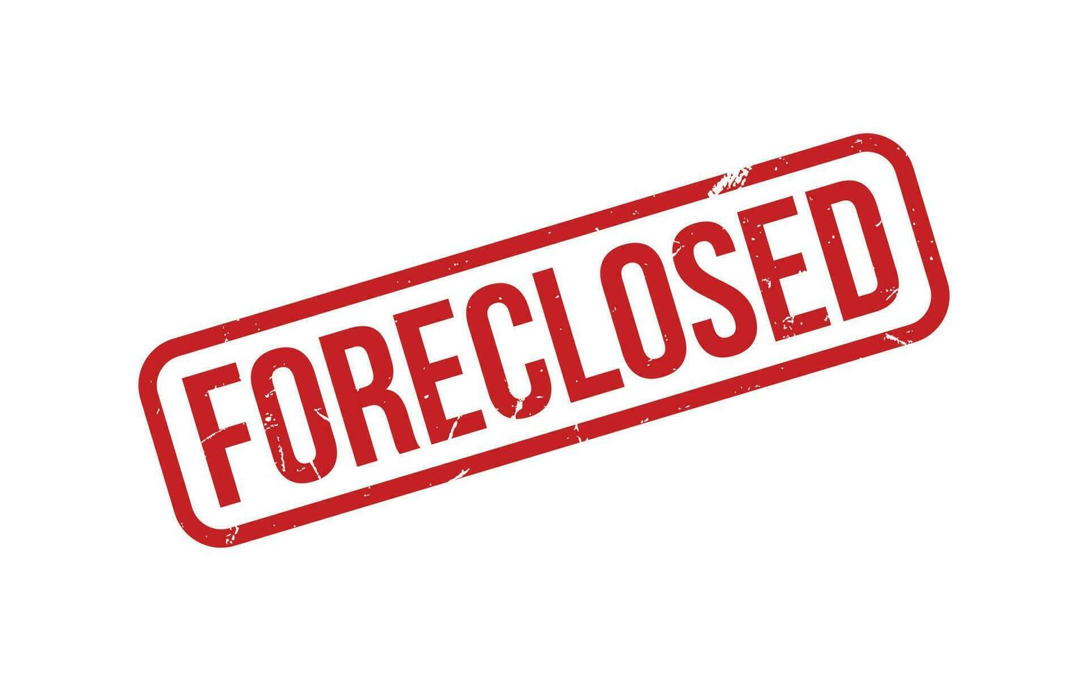 Foreclosed Rubber Stamp Seal Vector