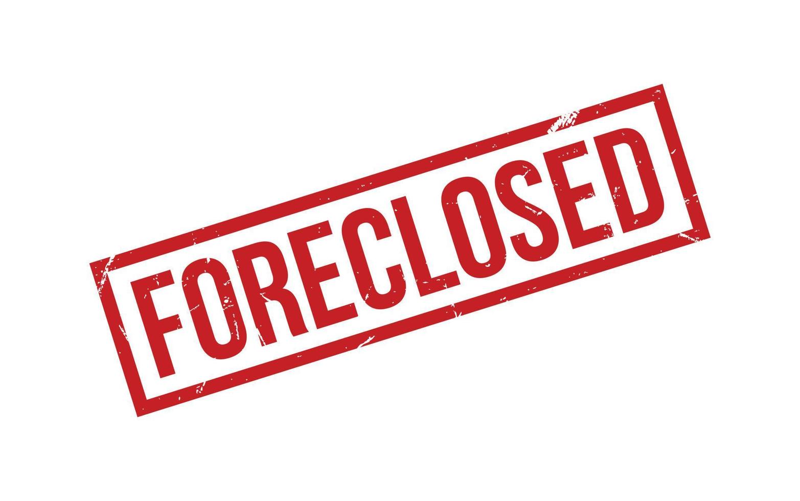 Foreclosed Rubber Stamp Seal Vector