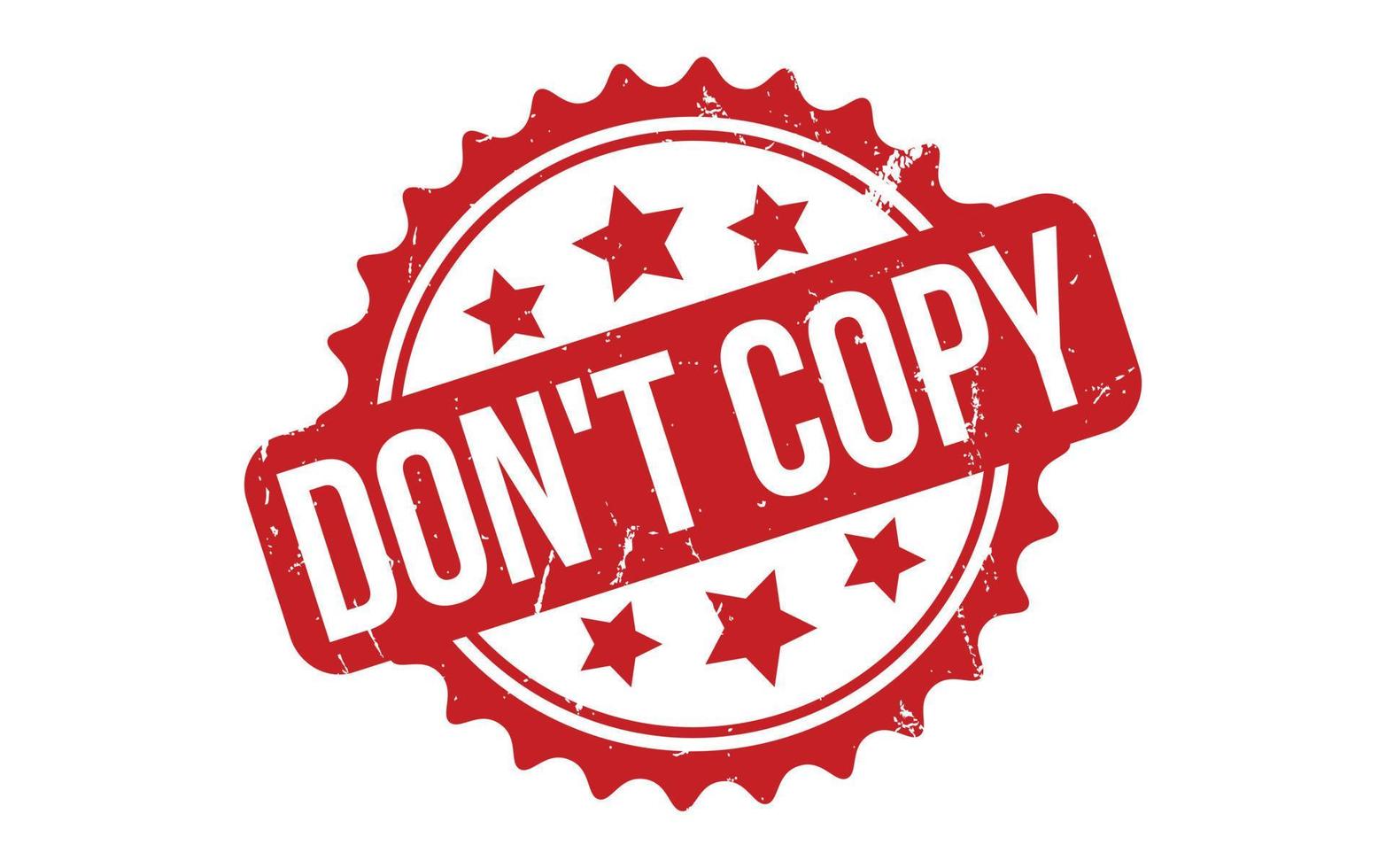 Dont Copy Rubber Stamp Seal Vector