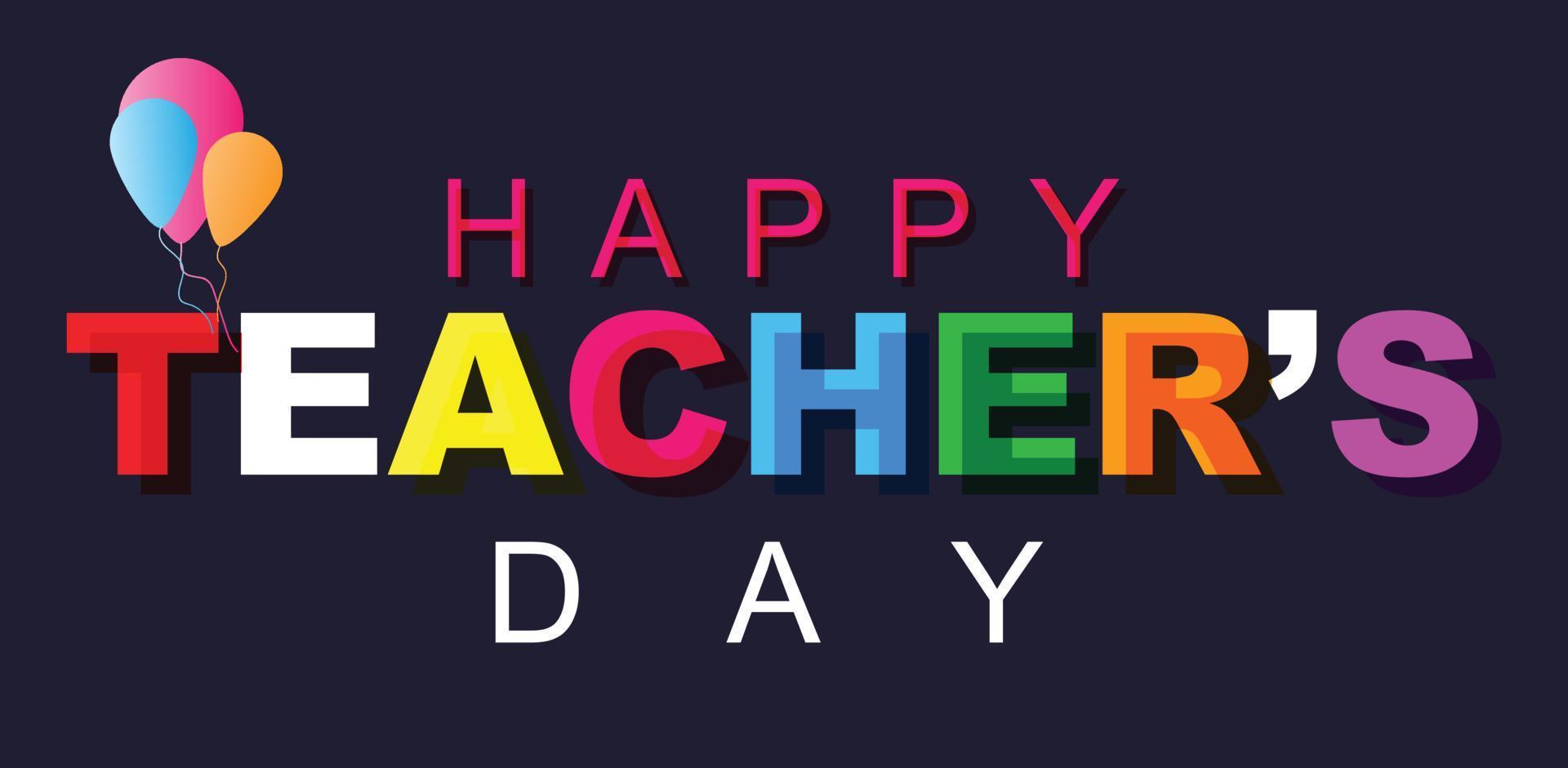 Happy Teacher's day. Template for background, banner, card, poster. vector illustration.