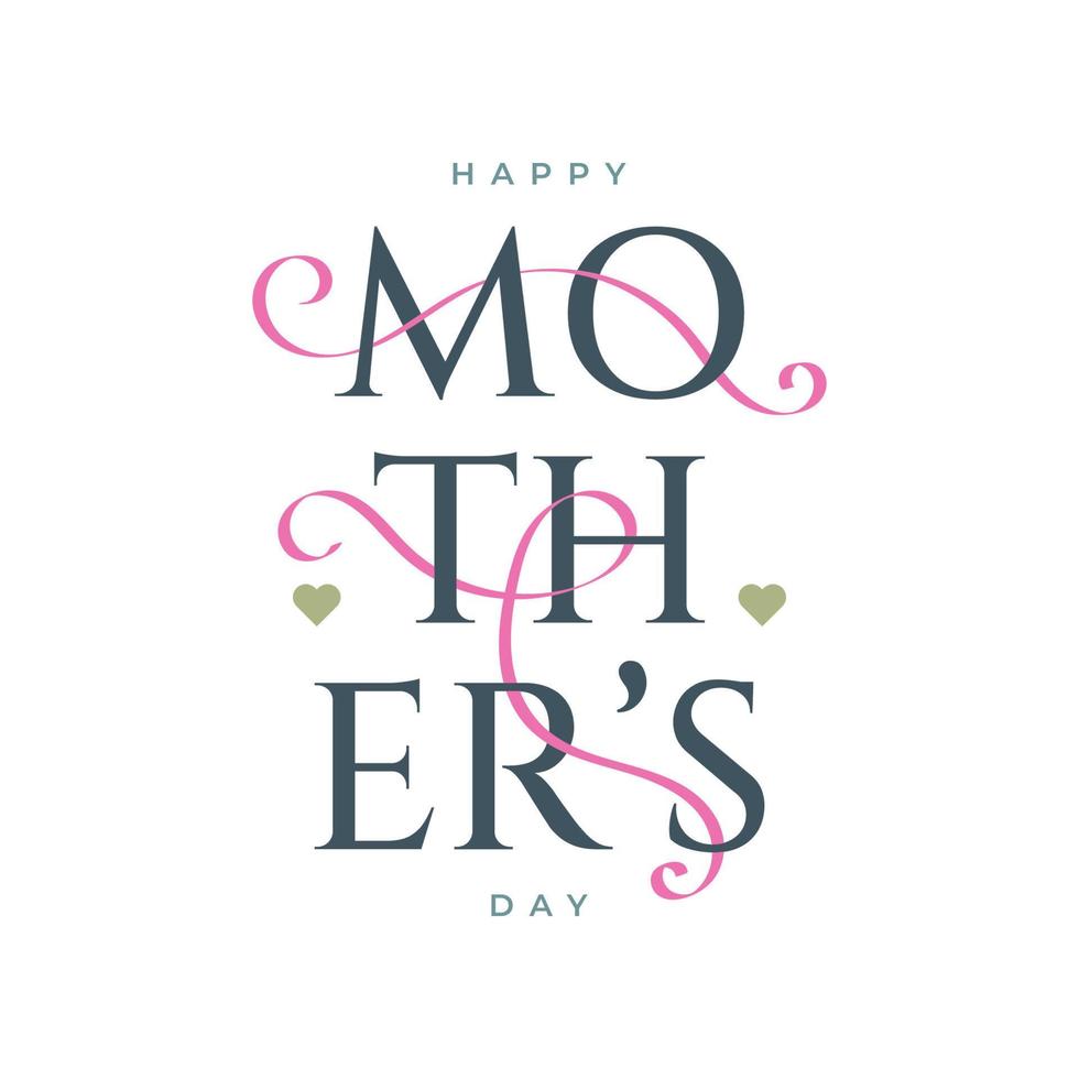 Happy Mother's Day Lettering with Elegant Concept. Can be Used for Greeting Card, Poster, Banner, or T Shirt Design vector