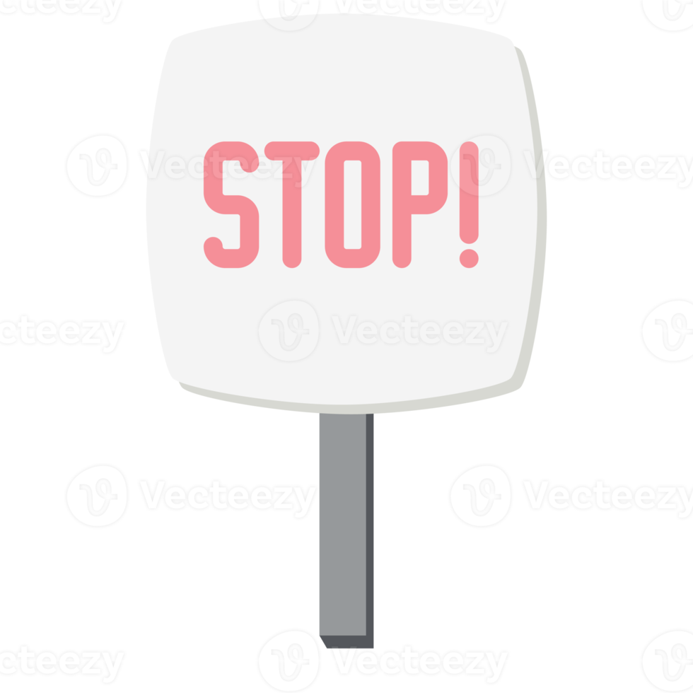 Placard Stop Demonstration Public Awareness Protest Signboard Stick png