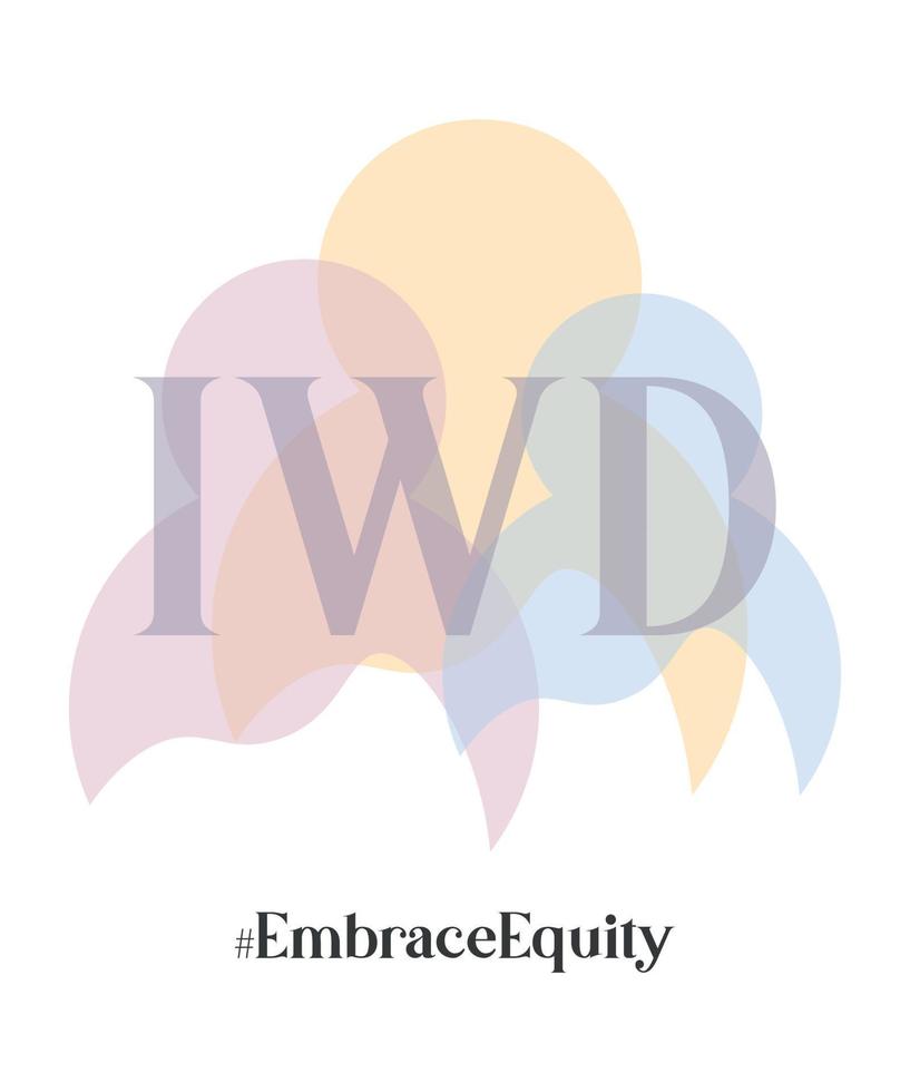 Embrace Equity - day of equality, justice. March 8 women's day. Holiday 2023. Vector illustration.