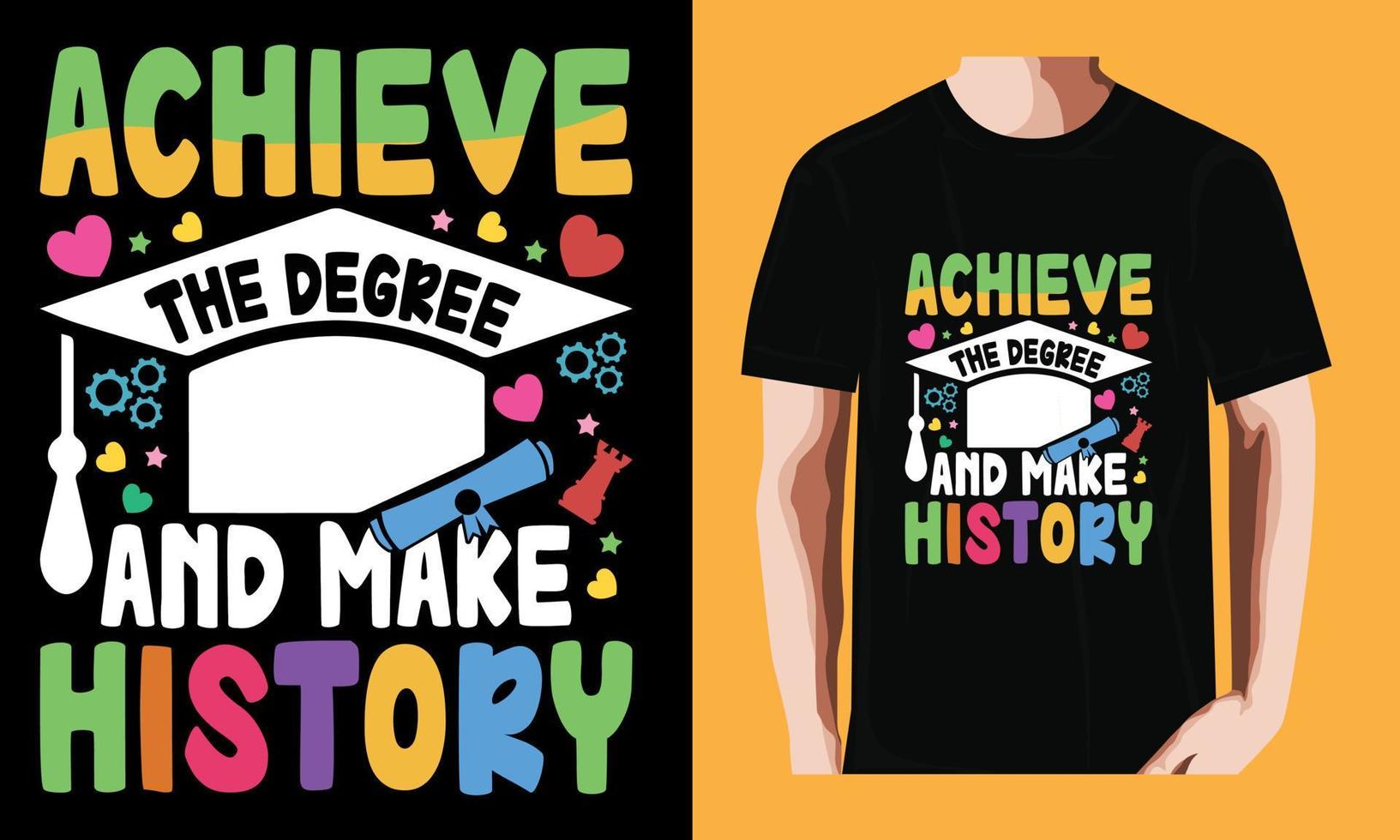 achieve the degree and make history vector