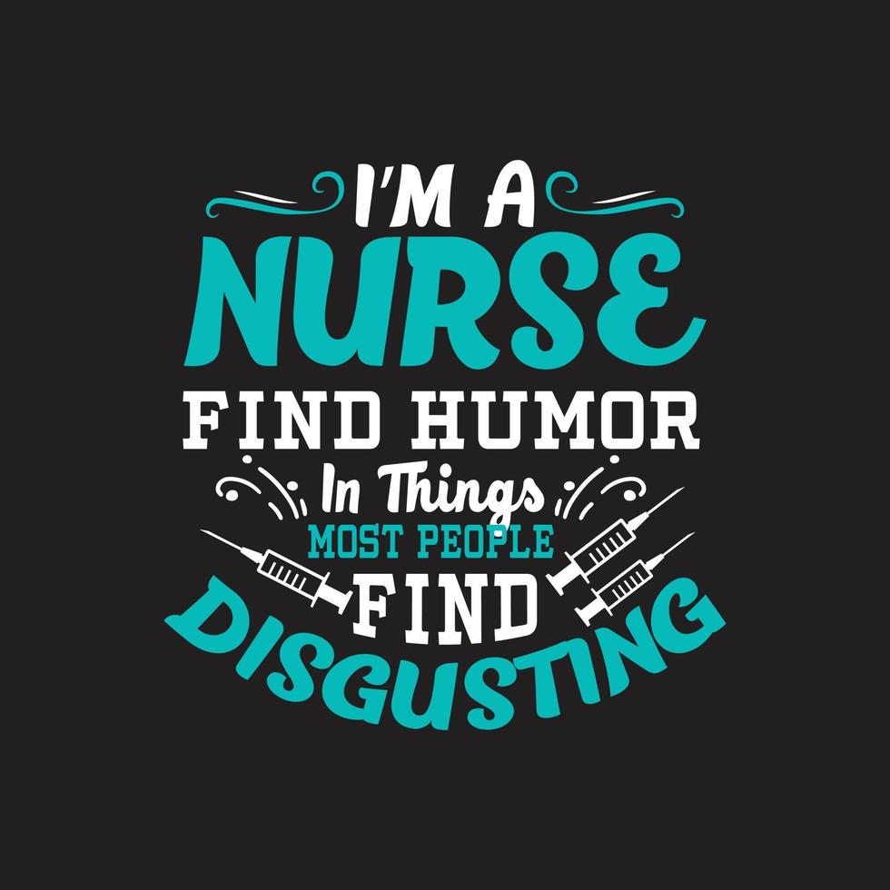 Nurse typographic quotes design vector. vector