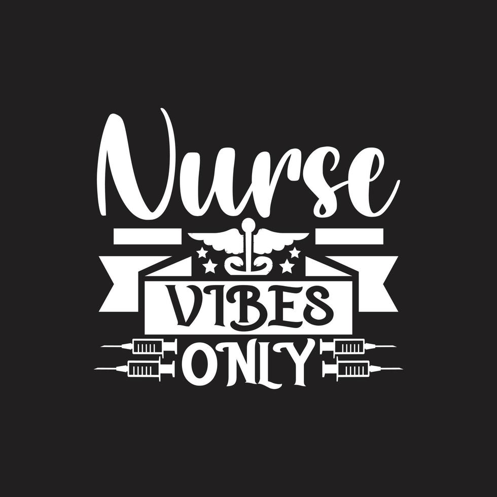 Nurse typographic quotes design vector. vector