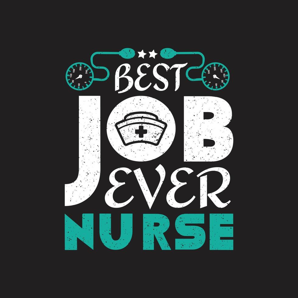 Nurse typographic t shirt design vector. vector