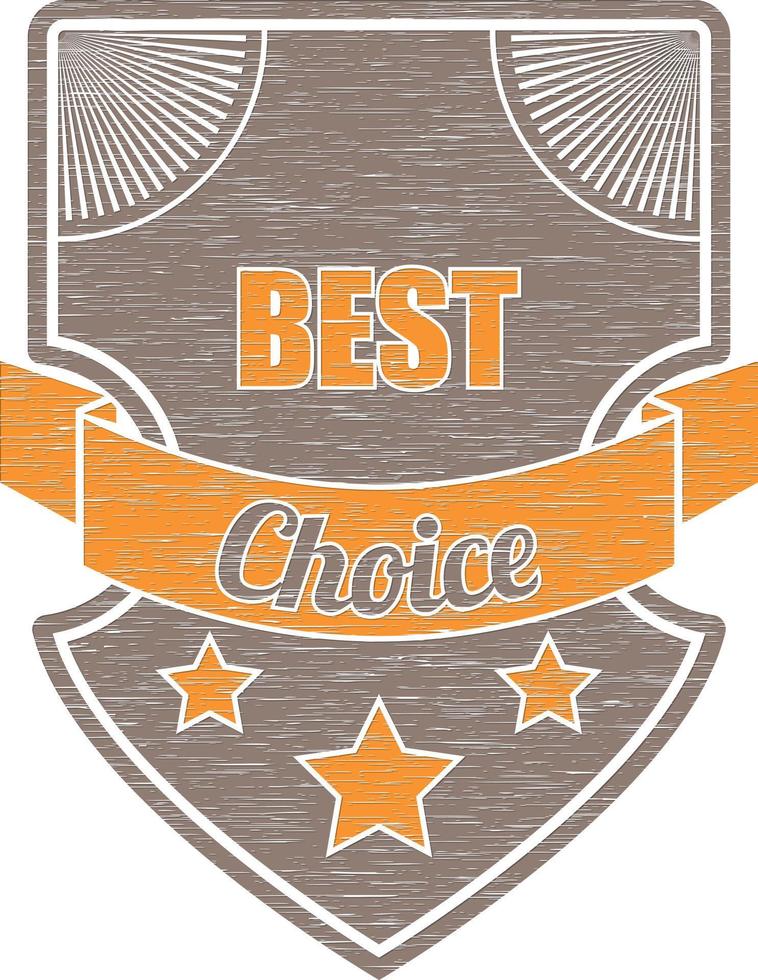 Illustration Of A Badge With Text  Best Choice vector