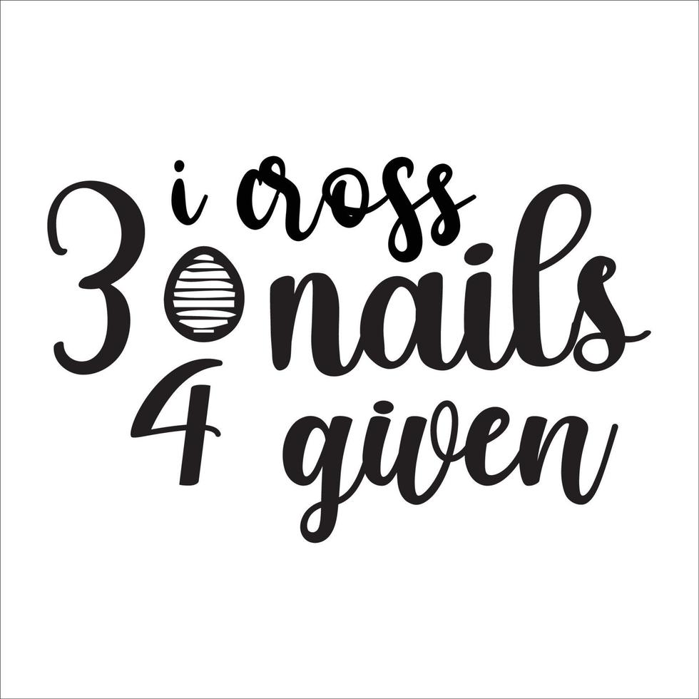 Easter quote typography design for t-shirt, cards, frame artwork, bags, mugs, stickers, tumblers, phone cases, print etc. vector