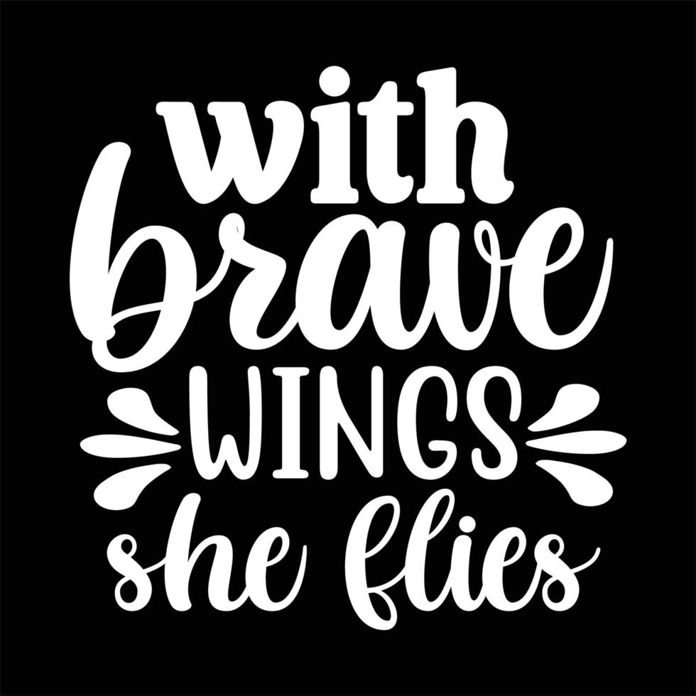 Butterfly quote typography design  for t-shirt, cards, frame artwork, bags, mugs, stickers, tumblers, phone cases, print etc. vector